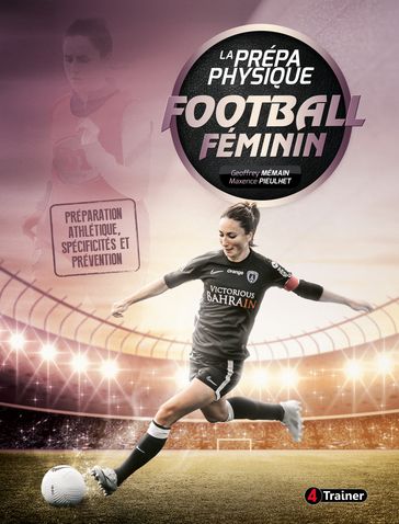 La Prépa physique Football féminin - Geoffrey Mémain - Maxence Pieulhet