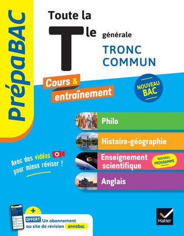 Prépabac - Toute la Tle générale (tronc commun) - Bac 2025 (toutes les matières) - Johnny Brousmiche - Anthony Dekhil - Patrick Ghrenassia - Justine Janvier - David Bédouret - Jérôme Calauzènes - Christophe Clavel - Cécile Gaillard - Grégoire Gueilhers - Jean-Philippe Renaud - Jean-Paul Berthelot - Arnaud Blin - Marc Cantaloube - Grégory D