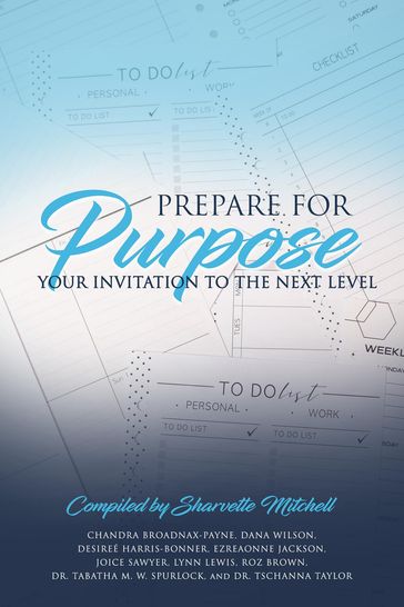 Prepare for Purpose - Sharvette Mitchell