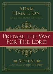 Prepare the Way for the Lord