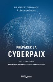 Préparer la cyberpaix