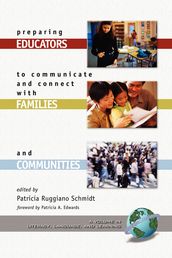 Preparing Educators to Communicate and Connect with Families and Communities