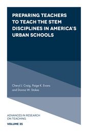 Preparing Teachers to Teach the STEM Disciplines in America s Urban Schools