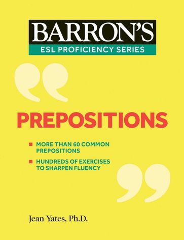 Prepositions - Jean Yates Ph.D.