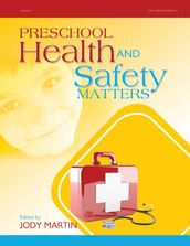 Preschool Health and Safety Matters