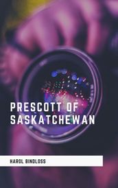 Prescott of Saskatchewan