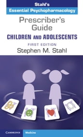 Prescriber s Guide  Children and Adolescents: Volume 1