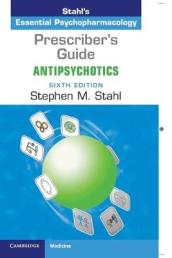 Prescriber s Guide: Antipsychotics