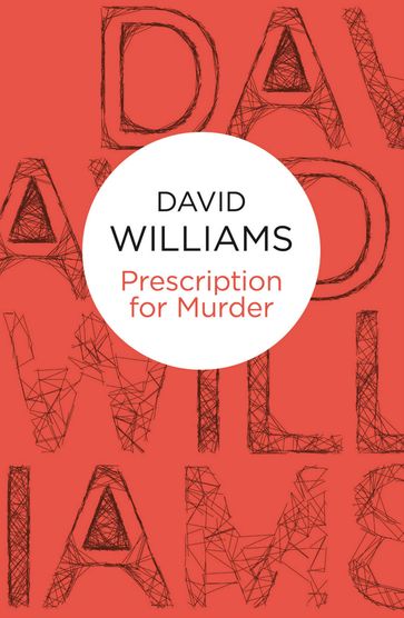 Prescription for Murder - David Williams