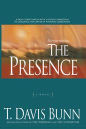 Presence, The (Power and Politics Book #1)