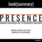 Presence by Amy Cuddy - Book Summary