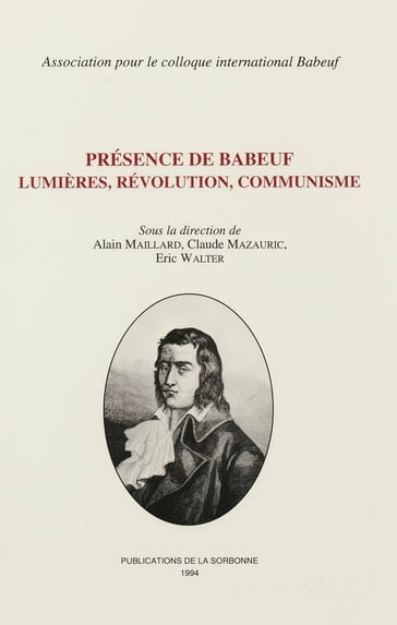 Présence de Babeuf. Lumières, révolution, communisme - Collectif