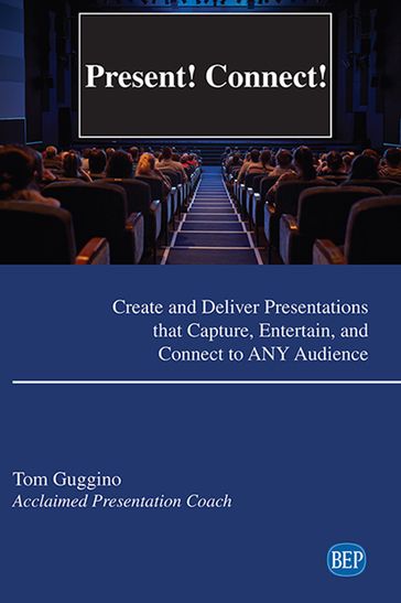 Present! Connect! - Tom Guggino