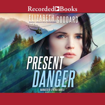 Present Danger - Elizabeth Goddard