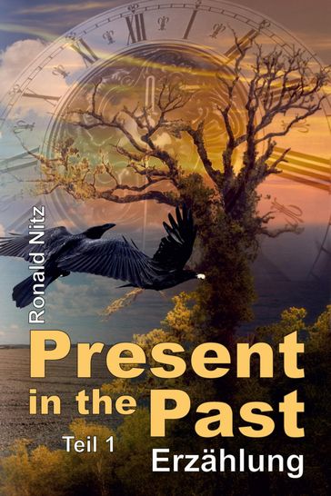 Present in the Past - Ronald Nitz