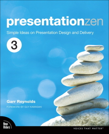 Presentation Zen - Garr Reynolds