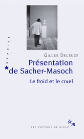 Présentation de Sacher-Masoch