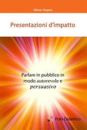 Presentazioni d impatto