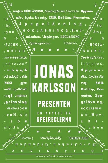 Presenten: En novell ur Spelreglerna - Jonas Karlsson - Lotta Kuhlhorn