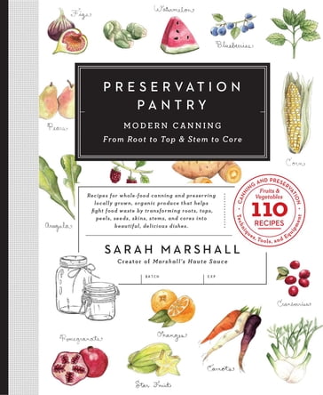 Preservation Pantry - Sarah Marshall