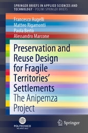 Preservation and Reuse Design for Fragile Territories  Settlements