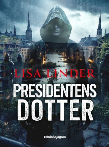 Presidentens dotter - Lisa Linder - Maria Sundberg