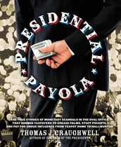 Presidential Payola