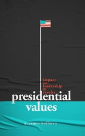 Presidential Values