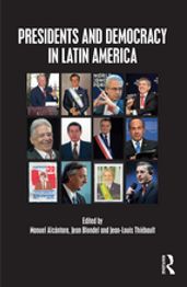 Presidents and Democracy in Latin America