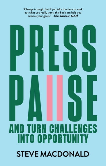 Press Pause - Stephen MacDonald