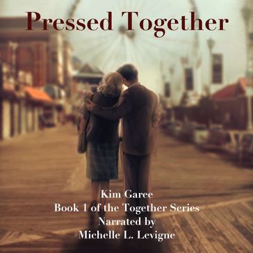 Pressed Together - Kim Garee