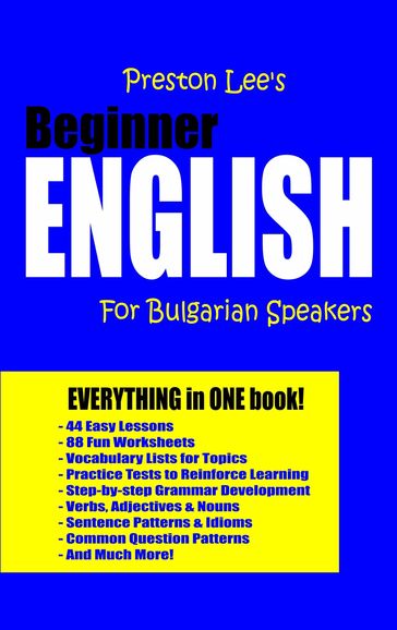 Preston Lee's Beginner English For Bulgarian Speakers - Preston Lee
