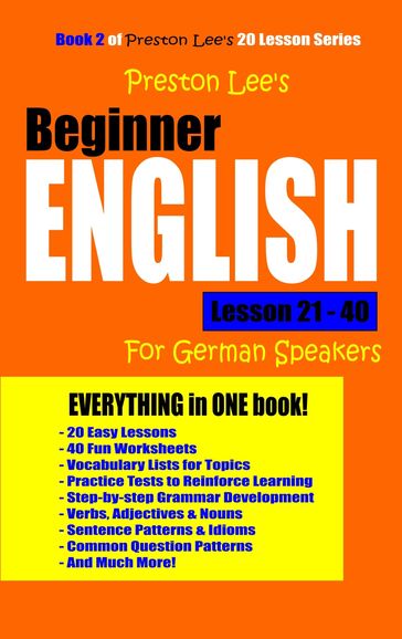 Preston Lee's Beginner English Lesson 21: 40 For German Speakers - Preston Lee