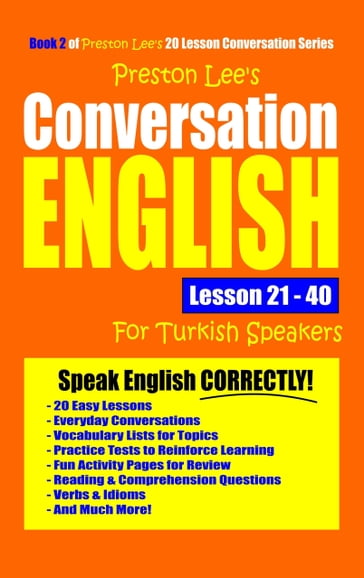 Preston Lee's Conversation English For Turkish Speakers Lesson 21: 40 - Preston Lee