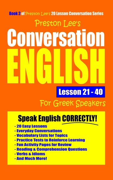 Preston Lee's Conversation English For Greek Speakers Lesson 21: 40 - Preston Lee
