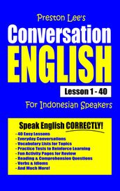 Preston Lee s Conversation English For Indonesian Speakers Lesson 1: 40