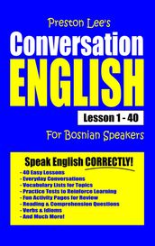 Preston Lee s Conversation English For Bosnian Speakers Lesson 1: 40