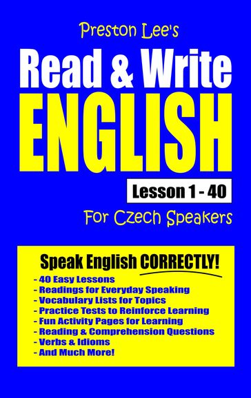 Preston Lee's Read & Write English Lesson 1: 40 For Czech Speakers - Preston Lee