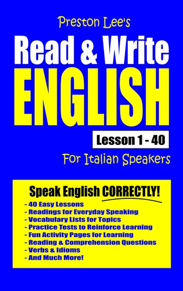 Preston Lee's Read & Write English Lesson 1: 40 For Italian Speakers - Preston Lee