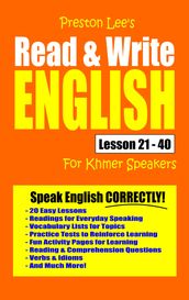 Preston Lee s Read & Write English Lesson 21: 40 For Khmer Speakers