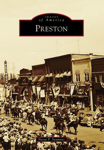 Preston - Necia P. Seamons