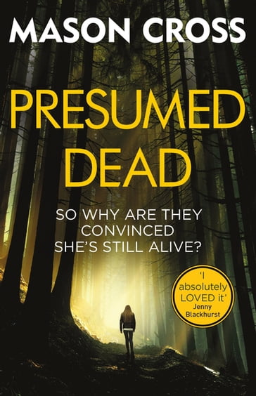 Presumed Dead - Mason Cross