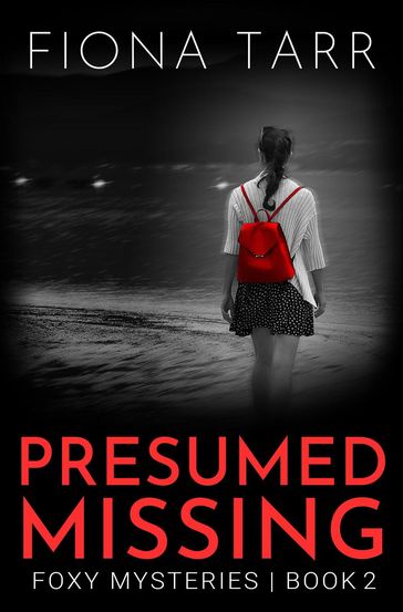 Presumed Missing - Fiona Tarr