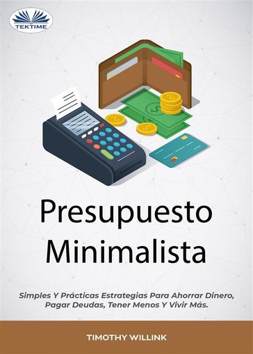 Presupuesto Minimalista - Timothy Willink