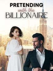 Pretending with the Billionaire