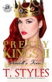 Pretty Kings II: Scarlett s Fever