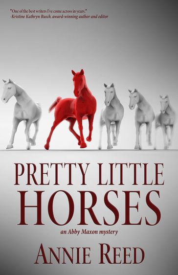 Pretty Little Horses - Annie Reed