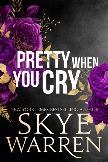 Pretty When You Cry - Skye Warren
