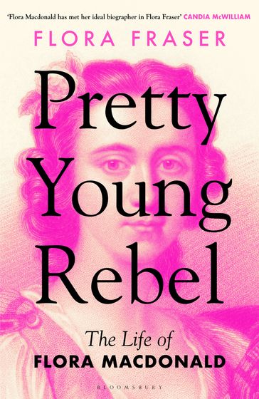 Pretty Young Rebel - Flora Fraser