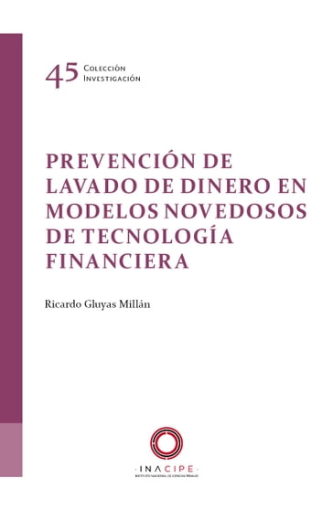Prevención de lavado de dinero en modelos novedosos de tecnología financiera - Ricardo Gluyas Millán